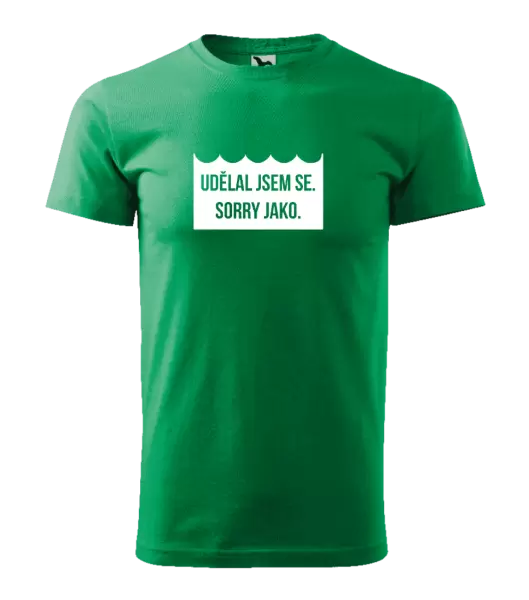 Pánské vodácké tričko Udělal jsem se. Sorry jako.