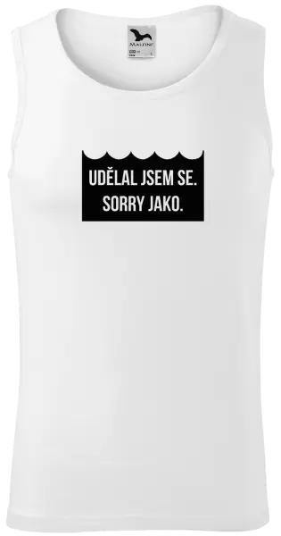 Pánské vodácké tílko Udělal jsem se. Sorry jako.