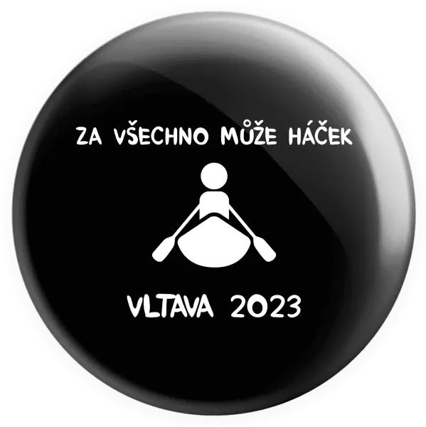 Placka Za všechno může háček