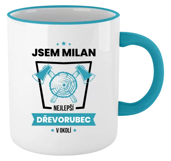 Hrnek Nejlepší v okolí - dřevorubec