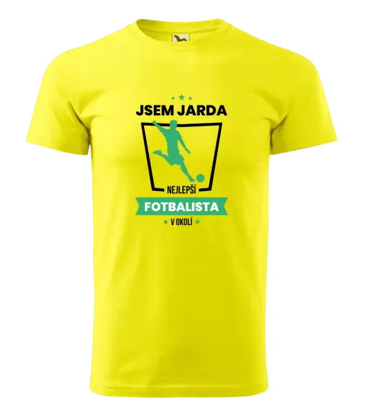 Pánské tričko Nejlepší v okolí - fotbalista