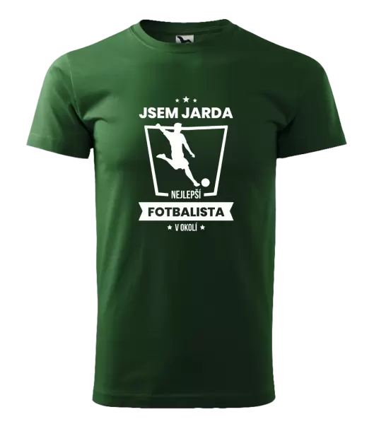 Pánské tričko Nejlepší v okolí - fotbalista