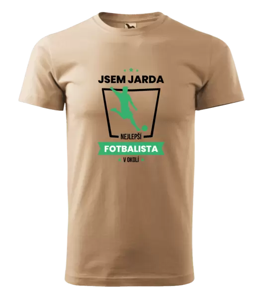 Pánské tričko Nejlepší v okolí - fotbalista