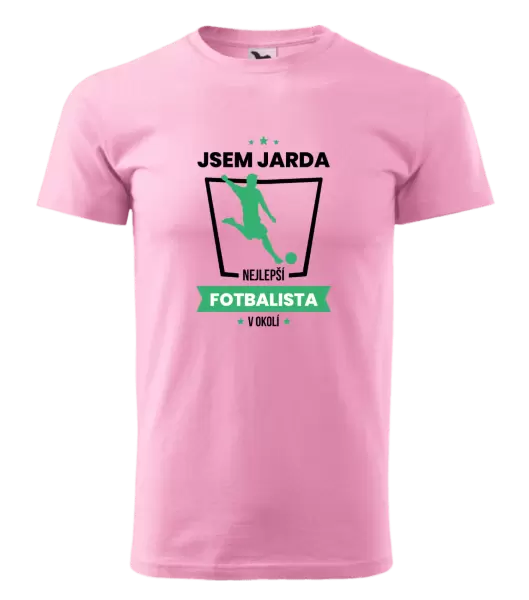 Pánské tričko Nejlepší v okolí - fotbalista