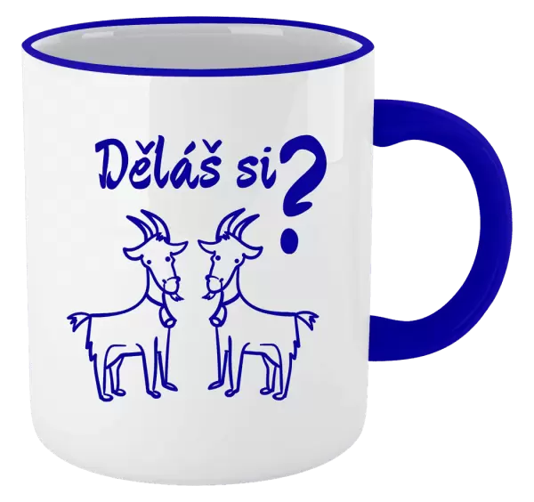 Hrnek Děláš si kozy?