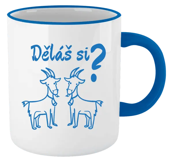 Hrnek Děláš si kozy?