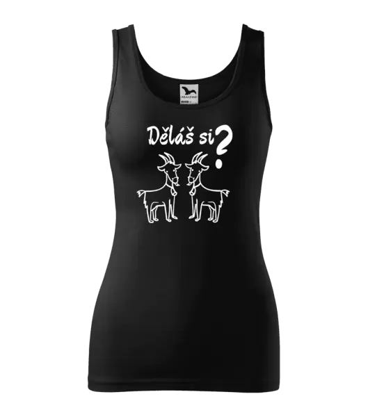 Dámské tílko Děláš si kozy?