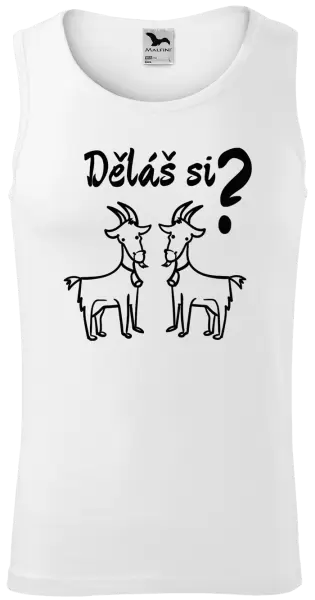Pánské tílko Děláš si kozy?