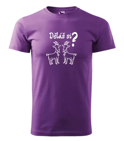 Pánské tričko Děláš si kozy?