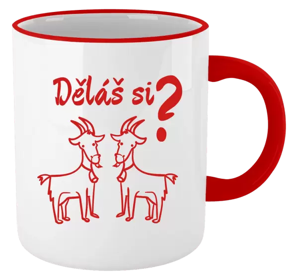 Hrnek Děláš si kozy?
