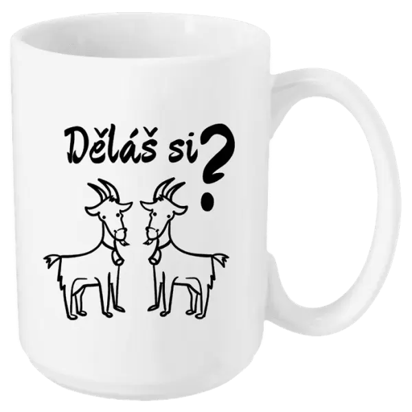 Hrnek Děláš si kozy?