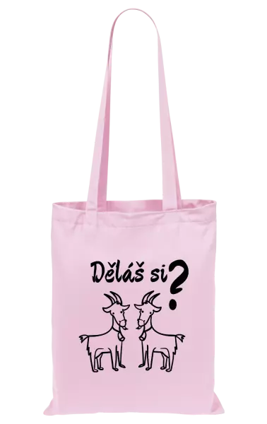 Látková taška Děláš si kozy?