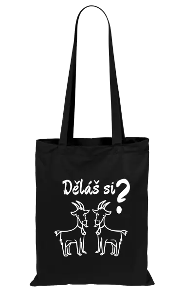 Látková taška Děláš si kozy?