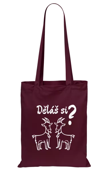 Látková taška Děláš si kozy?