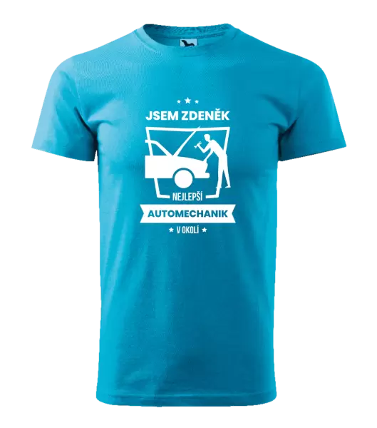 Pánské tričko Nejlepší v okolí - automechanik