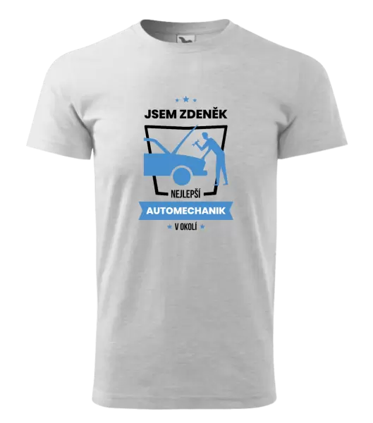 Pánské tričko Nejlepší v okolí - automechanik