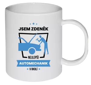 Plastový hrnek Nejlepší v okolí - automechanik