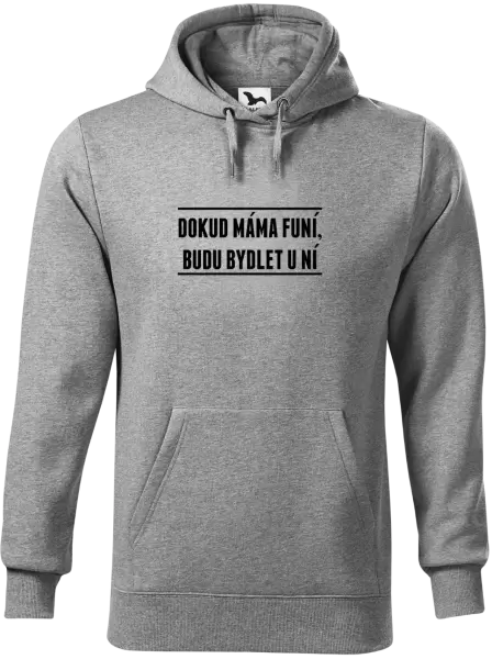 Pánská mikina Dokud máma funí, budu bydlet u ní