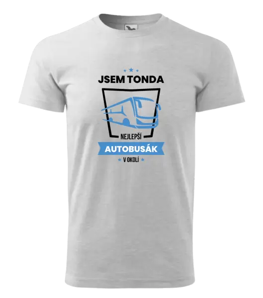 Pánské tričko Nejlepší v okolí - autobusák