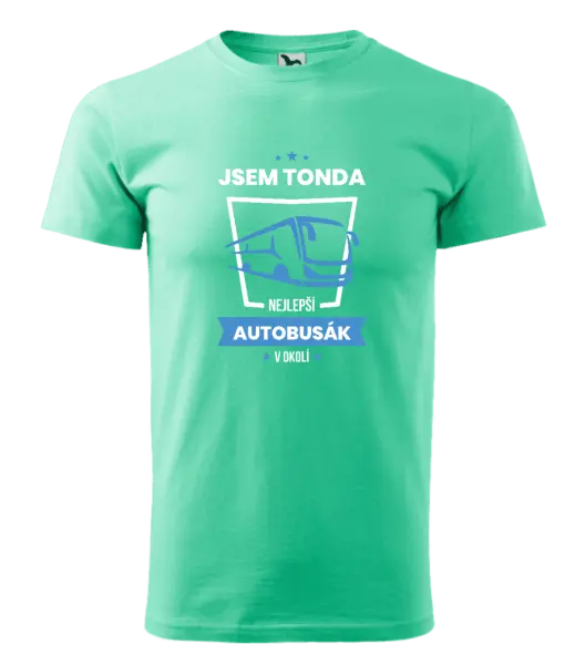 Pánské tričko Nejlepší v okolí - autobusák
