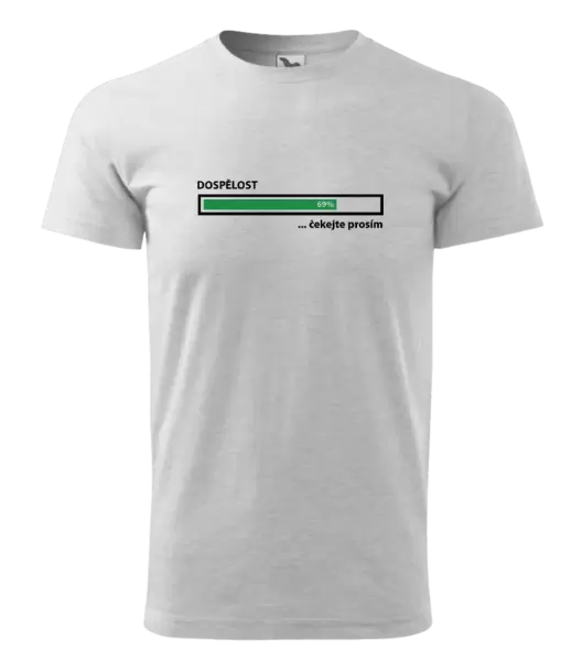 Pánské tričko Dospělost - čekejte prosím