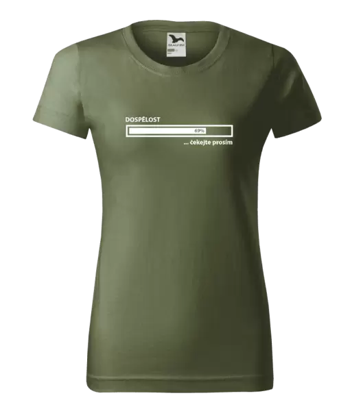 Dámské tričko Dospělost - čekejte prosím
