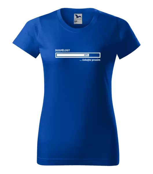 Dámské tričko Dospělost - čekejte prosím