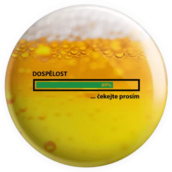 Placka Dospělost - čekejte prosím