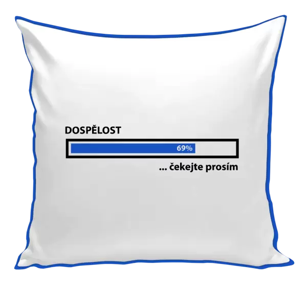 Polštář Dospělost - čekejte prosím