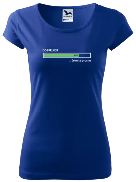 Dámské tričko Dospělost - čekejte prosím