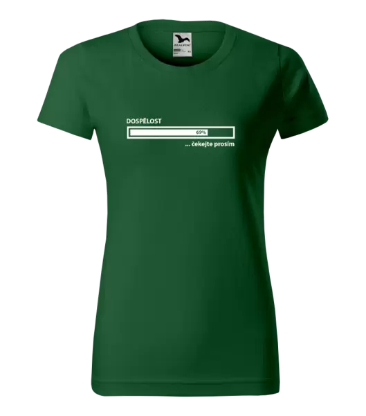 Dámské tričko Dospělost - čekejte prosím