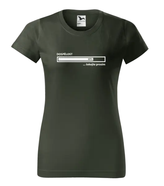 Dámské tričko Dospělost - čekejte prosím