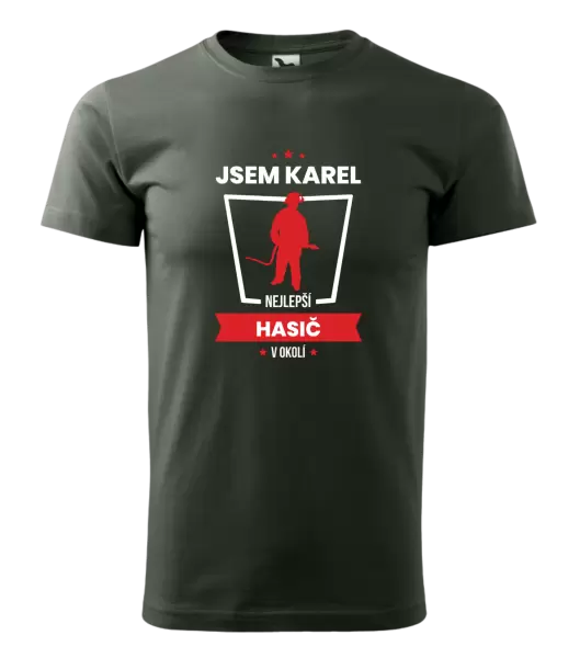 Pánské tričko Nejlepší v okolí - hasič