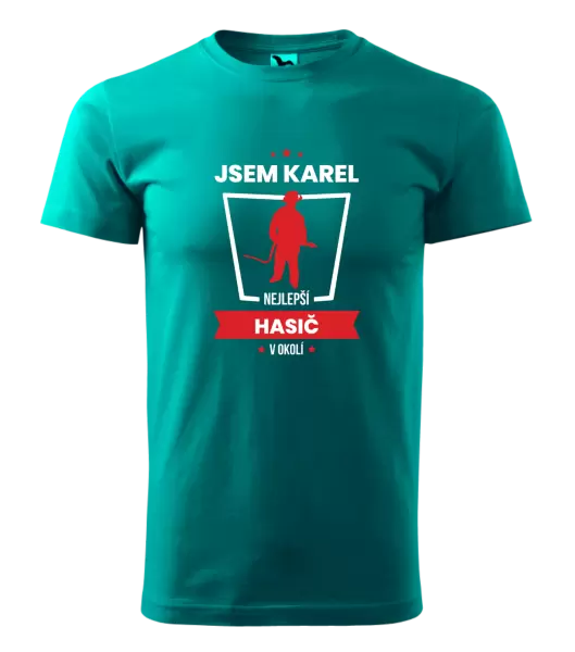 Pánské tričko Nejlepší v okolí - hasič