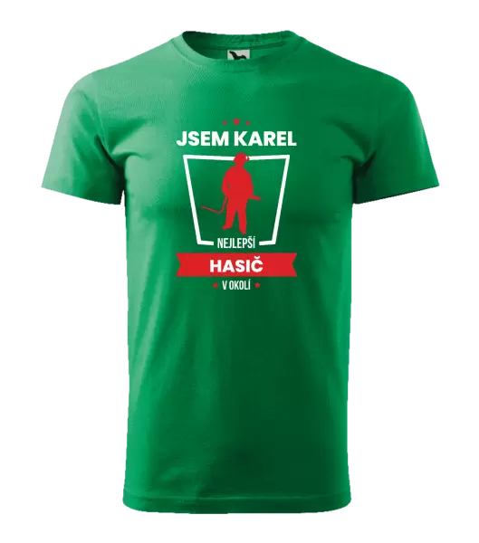 Pánské tričko Nejlepší v okolí - hasič