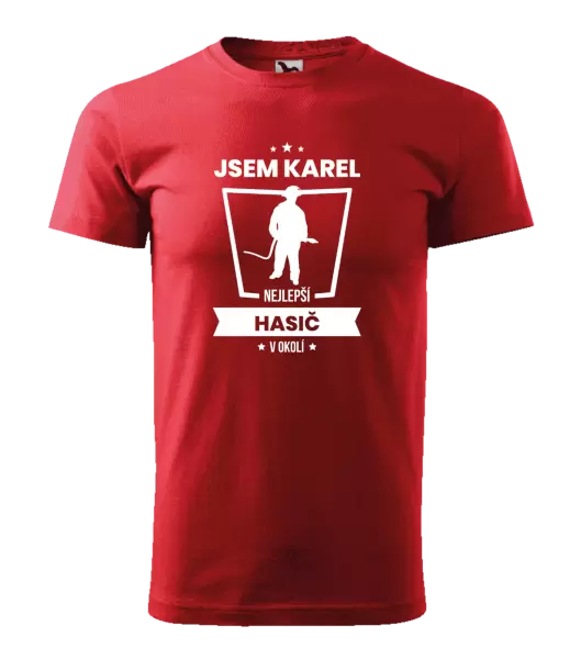 Pánské tričko Nejlepší v okolí - hasič