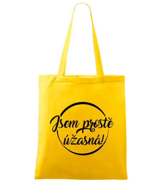 Látková taška Jsem prostě úžasná