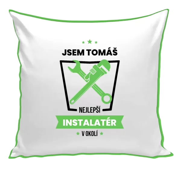 Polštář Nejlepší v okolí - instalatér