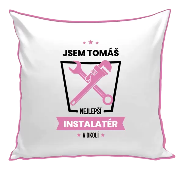 Polštář Nejlepší v okolí - instalatér