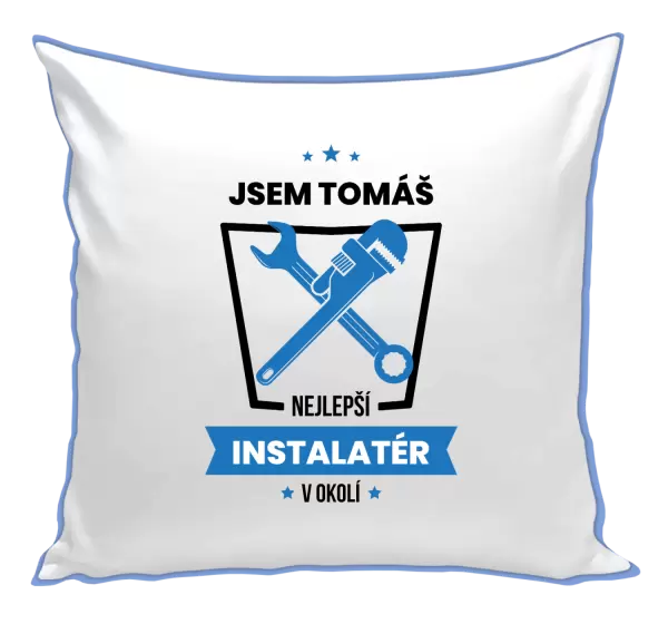Polštář Nejlepší v okolí - instalatér