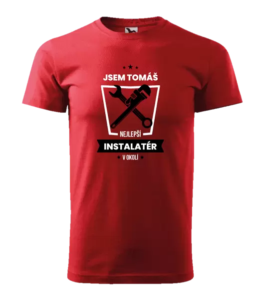 Pánské tričko Nejlepší v okolí - instalatér