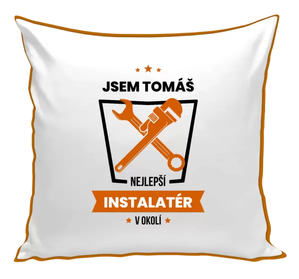 Polštář Nejlepší v okolí - instalatér