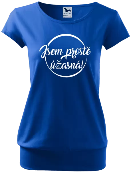 Dámské tričko Jsem prostě úžasná