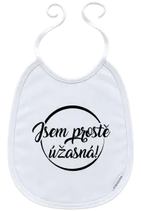 Dětský bryndák Jsem prostě úžasná