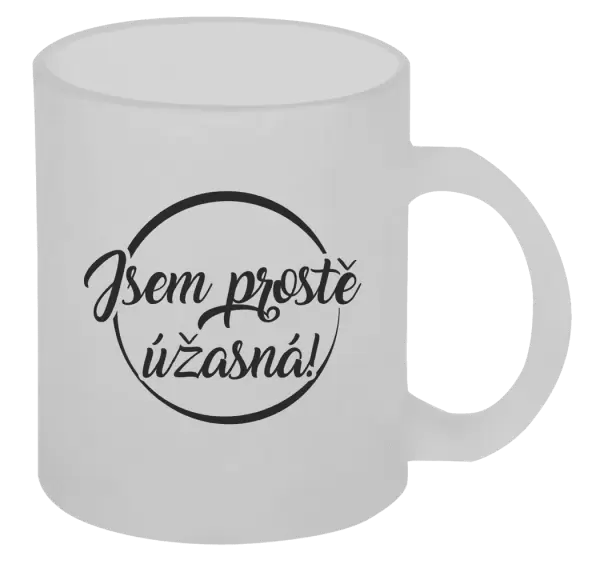 Hrnek Jsem prostě úžasná