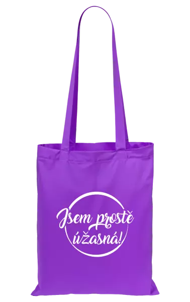 Látková taška Jsem prostě úžasná