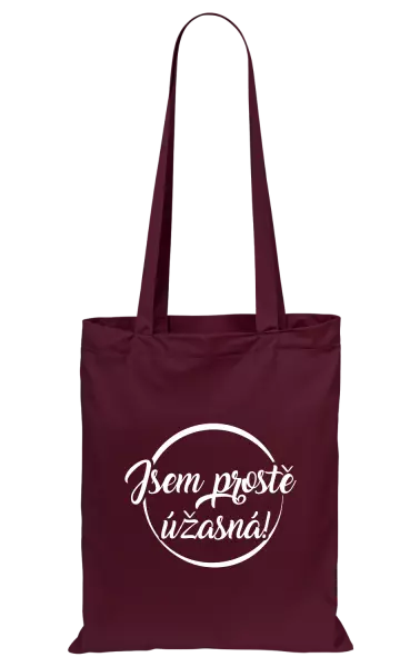 Látková taška Jsem prostě úžasná
