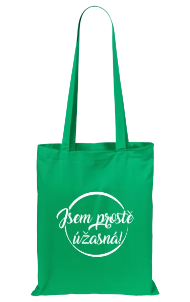 Látková taška Jsem prostě úžasná