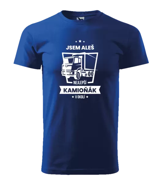 Pánské tričko Nejlepší v okolí - kamioňák