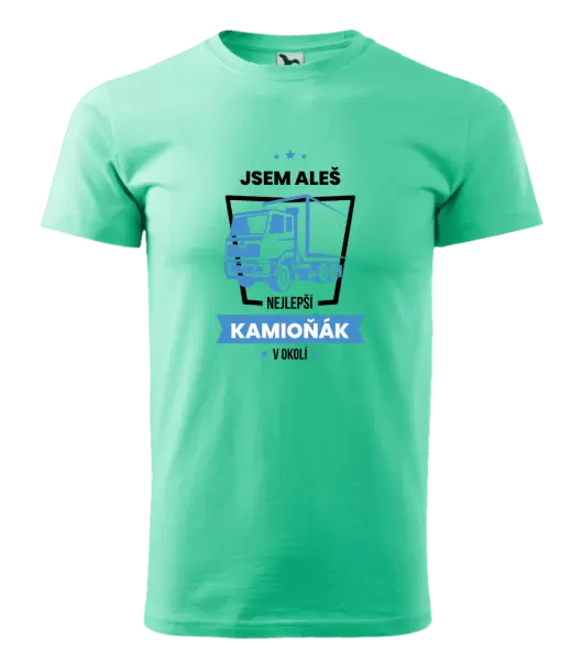 Pánské tričko Nejlepší v okolí - kamioňák